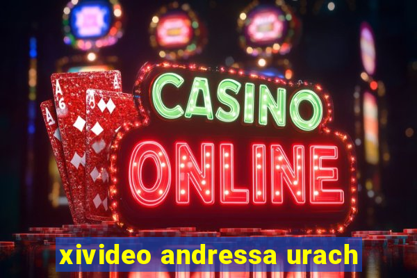 xivideo andressa urach